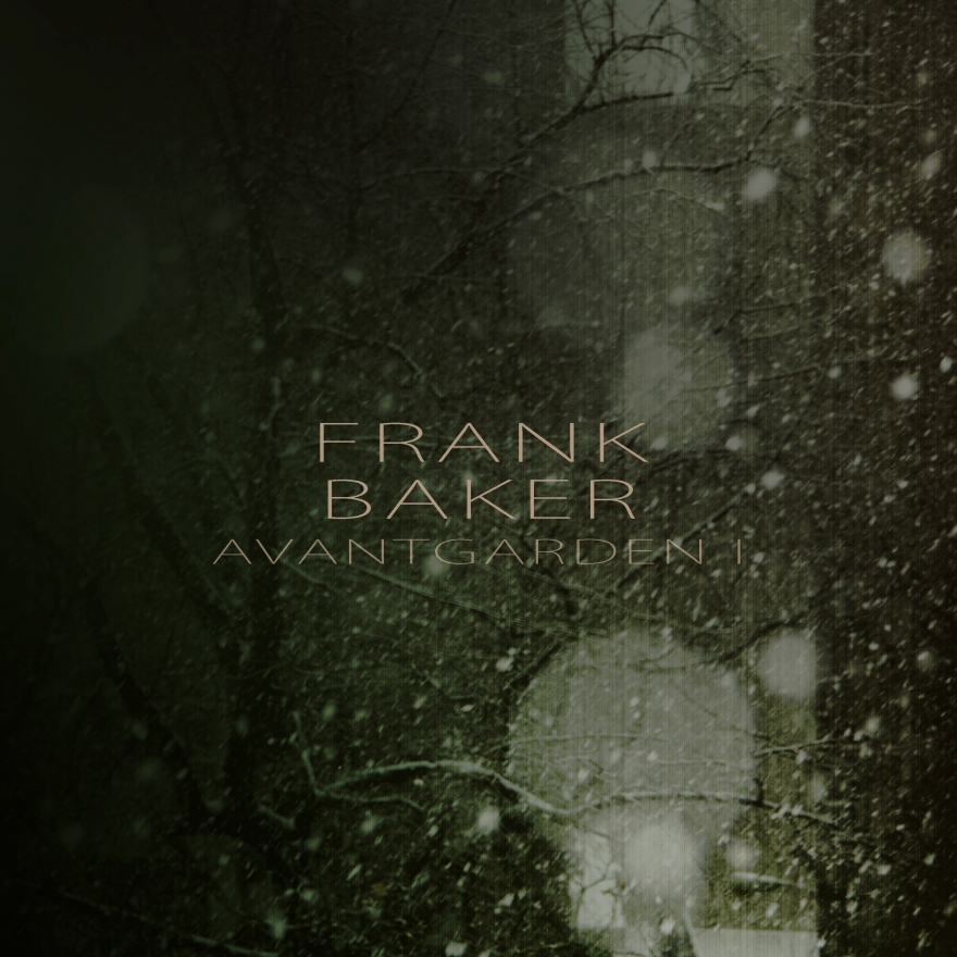 Frank Baker - Avantgarden Demo I